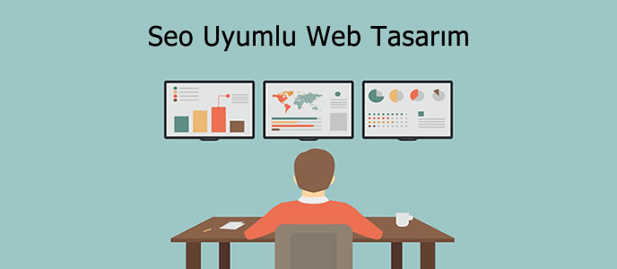 SEO Uyumlu Web Tasarım